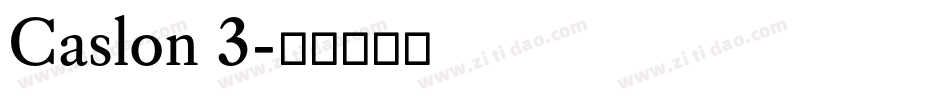 Caslon 3字体转换